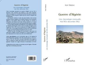 Highlight for Album: GUERRE d'ALGERIE  Chronologie des &eacute;v&egrave;nements 1954/1962
